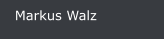 Markus Walz